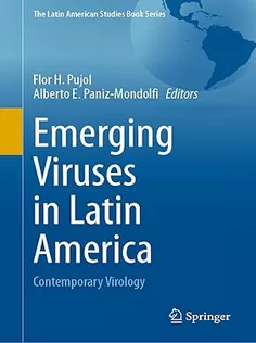 Emerging Viruses in Latin America: Contemporary Virology