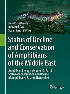 Status of Decline and Conservation of Amphibians of the Middle East