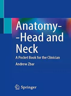 Anatomy Head and Neck: A Pocket Book for the Clinician