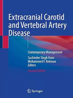Extracranial Carotid and Vertebral Artery Disease: Contemporary Management