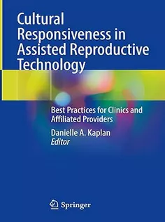 Cultural Responsiveness in Assisted Reproductive Technology