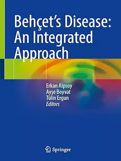 Behçet’s Disease: An Integrated Approach