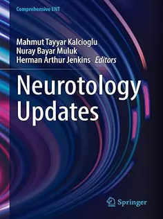 Neurotology Updates