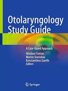 Otolaryngology Study Guide: A Case-Based Approach