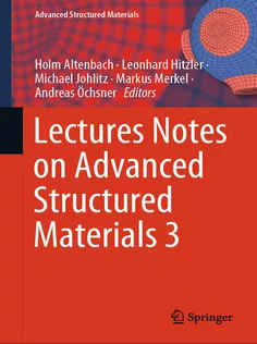 9783031774027 Lectures Notes on Advanced Structured Materials 3