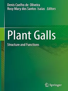 Plant Galls: Structure and Functions