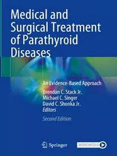 Medical and Surgical Treatment of Parathyroid Diseases: An Evidence-Based Approach