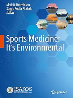 Sports Medicine: It's Environmental