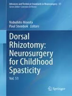 Dorsal Rhizotomy Neurosurgery for Childhood