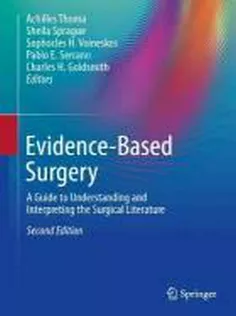 Evidence-Based Surgery A Guide to Understanding and Interpreting the Surgical Literature