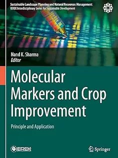 9783031874000 Molecular Markers and Crop Improvement Principle and Application