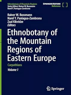 Military Ethnobotany of the Mountain Regions of Eastern Europe