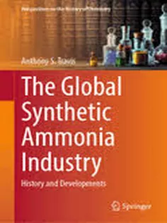 The Global Synthetic Ammonia Industry History and Developments