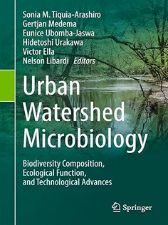 Urban Watershed Microbiology, Volume 1