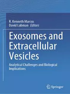 Exosomes and Extracellular Vesicles Analytical Challenges and Biological Implications