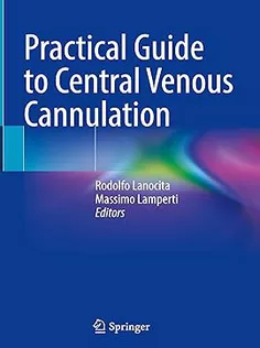 Practical Guide to Central Venous Cannulation