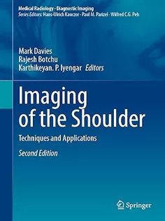 Imaging of the Shoulder: Techniques and Applications (Medical Radiology)