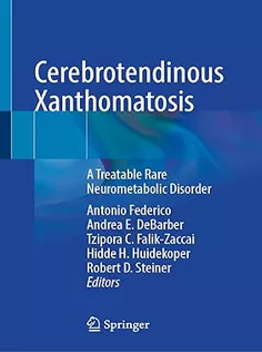 Cerebrotendinous Xanthomatosis A Treatable Rare Neurometabolic Disorder