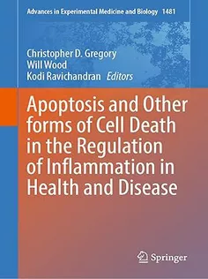 Apoptosis and Other Forms of Cell Death in the Regulation of Inflammation in Health and Disease