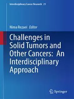 Challenges in Solid Tumors and Other Cancers