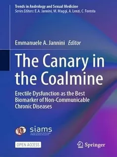 The Canary in the Coalmine: Erectile Dysfunction As the Best Biomarker of Non-Communicable Chronic Diseases