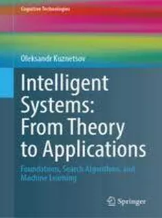 Intelligent Systems: From Theory to Applications