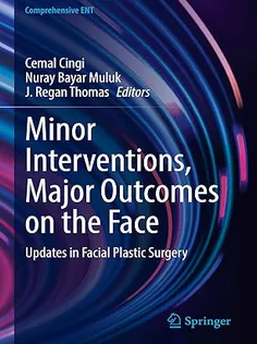 Minor Interventions, Major Outcomes on the Face