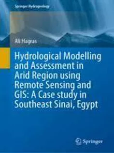Hydrological Modelling and Assessment in Arid Region Using Remote Sensing and GIS