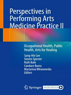 Perspectives in Performing Arts Medicine Practice: A Multidisciplinary Approach