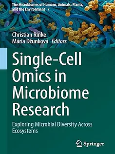 Single-Cell Omics in Microbiome Research: Exploring Microbial Diversity Across Ecosystems