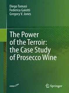9783034806275 The Power of the Terroir: the Case Study of Prosecco Wine
