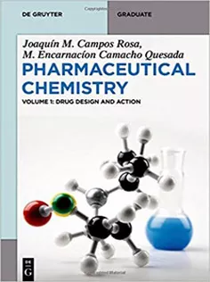 Pharmaceutical Chemistry Volume 1:Drug Design and Action