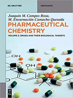 Pharmaceutical Chemistry: Drugs and Their Biological Targets