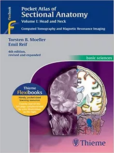Pocket Atlas of Sectional Anatomy, Vol 1: Head and Neck