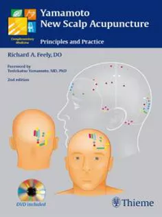 Yamamoto New Scalp Acupuncture: Principles and Practice