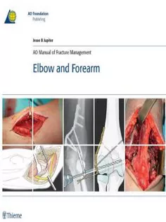 Ao Manual Of Fracture Management Elbow And Forearm