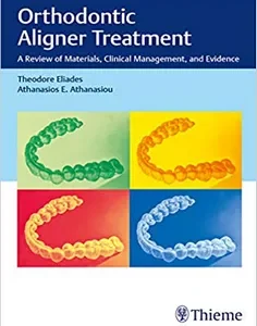 Orthodontic Aligner Treatment: A Review of Materials, Clinical Management, and Evidence