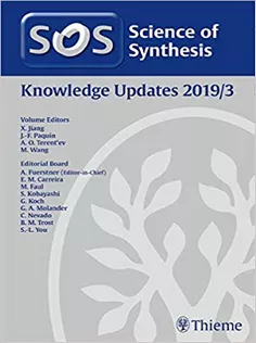 Science of Synthesis: Knowledge Updates 2019/3