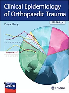 Clinical Epidemiology of Orthopaedic Trauma