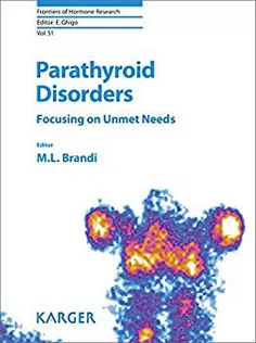 Parathyroid Disorders: Focusing on Unmet Needs