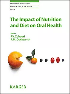 The Impact of Nutrition and Diet on Oral Health