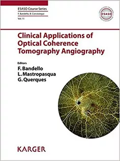 Clinical Applications of Optical Coherence Tomography Angiography
