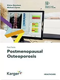 Fast Facts: Postmenopausal Osteoporosis