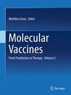 Molecular Vaccines: From Prophylaxis to Therapy - Volume 2