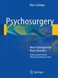 9783319011431 Psychosurgery: New Techniques for Brain Disorders