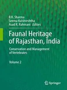 9783319013442 Faunal Heritage of Rajasthan, India: Conservation and Management of Vertebrates