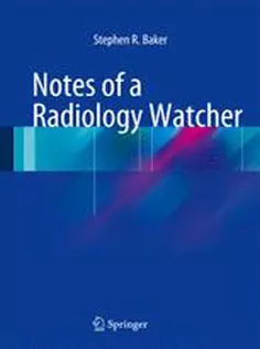 9783319016764 Notes of A Radiology Watcher