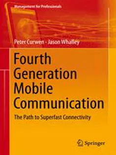 9783319022093 Fourth Generation Mobile Communication: The Path to Superfast Connectivity