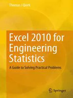 9783319028293 Excel 2010 for Engineering Statistics: A Guide to Solving Practical Problems