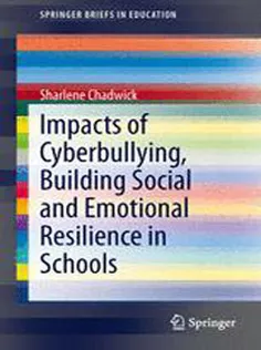 9783319040301 Impacts of Cyberbullying, Building Social and Emotional Resilience in Schools